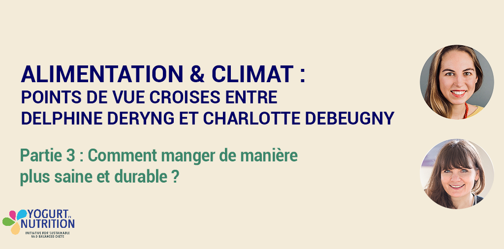 Alimentation et climat: points de vue croisés entre une climatologue et une nutritionniste - YINI -