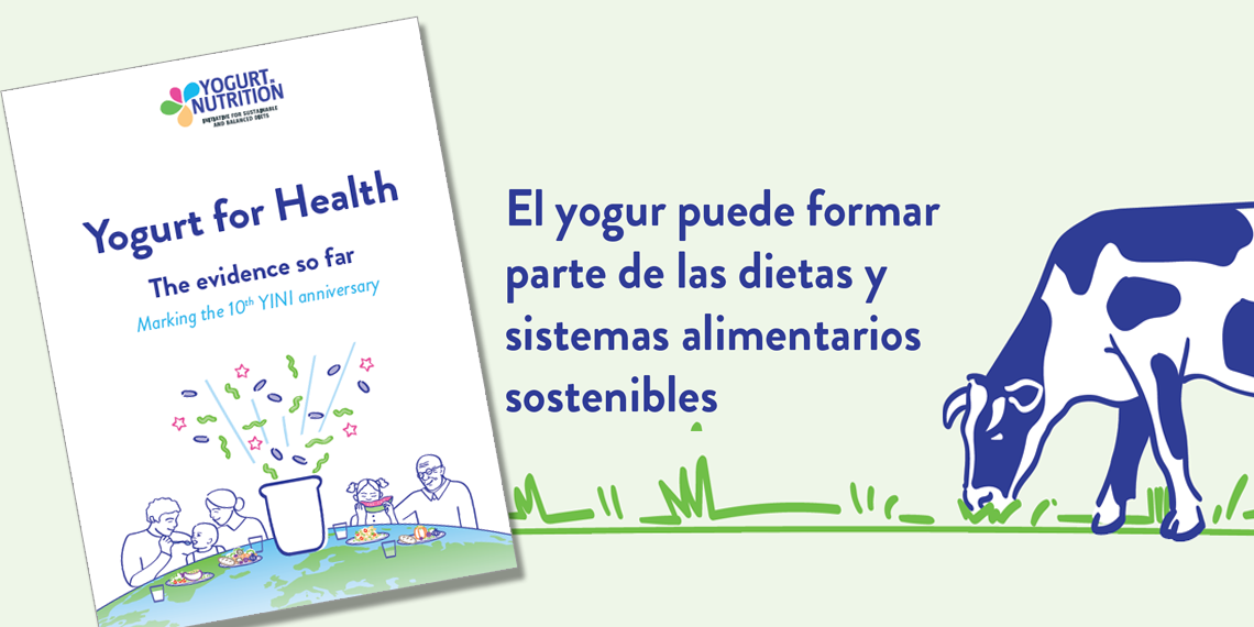 El yogur puede formar parte de las dietas y sistemas alimentarios sostenibles - YINI