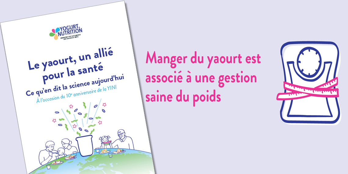 Manger du yaourt est associé à une gestion saine du poids - YINI