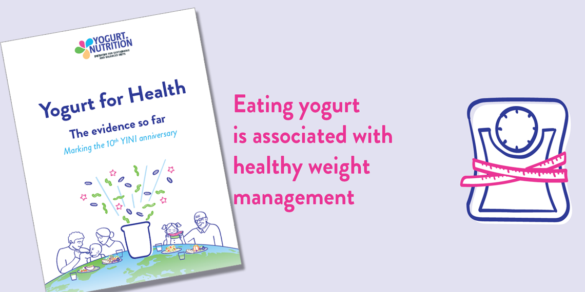 Eating yogurt is associated with healthy weight management - YINI